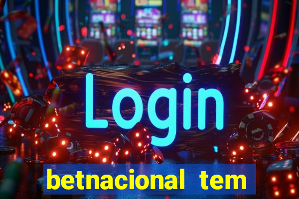 betnacional tem pagamento antecipado